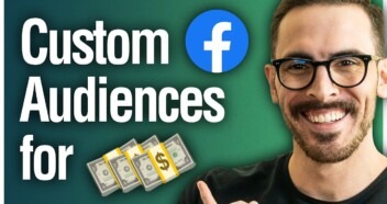 How to Create Facebook Custom Audiences That Convert